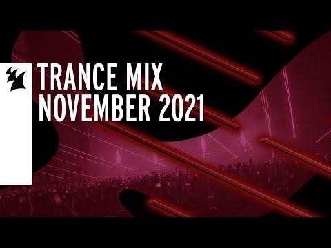 Armada Music Trance Mix – November 2021
