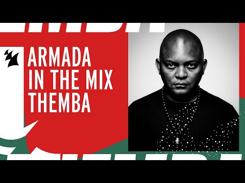 Armada In The Mix Amsterdam: THEMBA