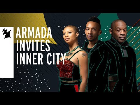 Armada Invites – Inner City