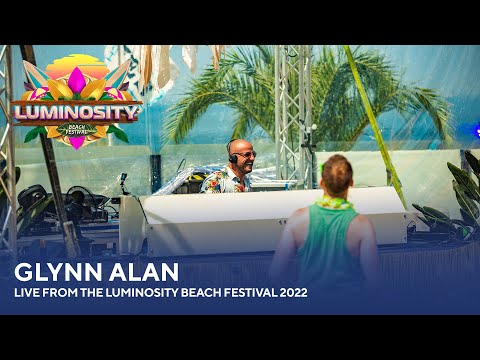Glynn Alan – Live from the Luminosity Beach Festival 2022 #LBF22