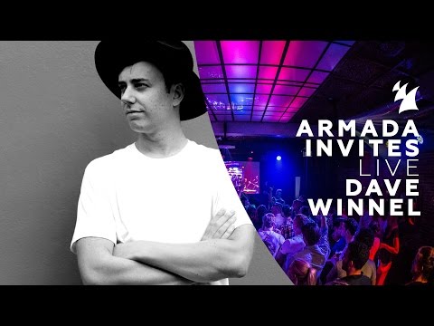 Armada Invites: Dave Winnel
