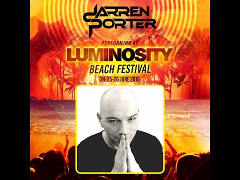 Darren Porter [FULL SET] @ Luminosity Beach Festival 26-06-2016