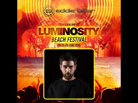 Eddie Bitar @ Luminosity Beach Festival 24-06-2016