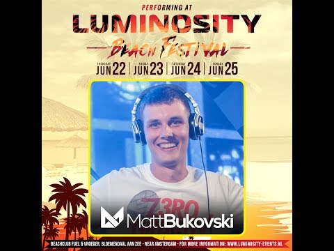 Matt Bukovski [FULL SET] @ Luminosity Beach Festival 23-06-2017