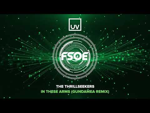 The Thrillseekers – In These Arms (Stoneface & Terminal pres Gundamea Remix)
