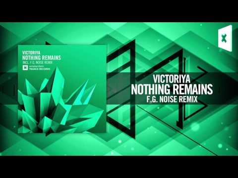 Victoriya – Nothing Remains (F.G. Noise Remix) Amsterdam Trance/RNM
