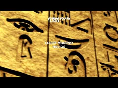 Leroy Moreno – Helios