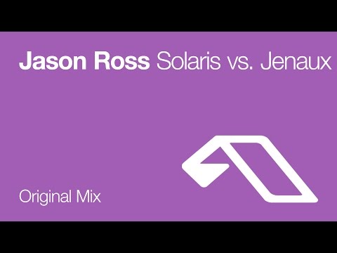 Jason Ross vs. Jenaux – Solaris