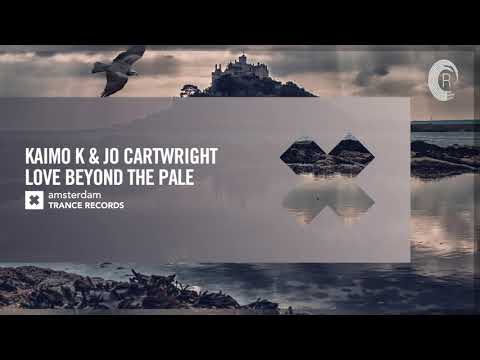 VOCAL TRANCE: Kaimo K & Jo Cartwright – Love Beyond The Pale [Amsterdam Trance] + LYRICS