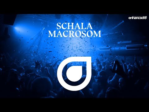 SCHALA – Macrosom [OUT NOW]