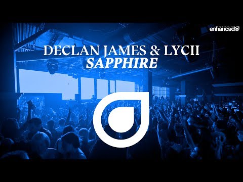 Declan James & Lycii – Sapphire [OUT NOW]