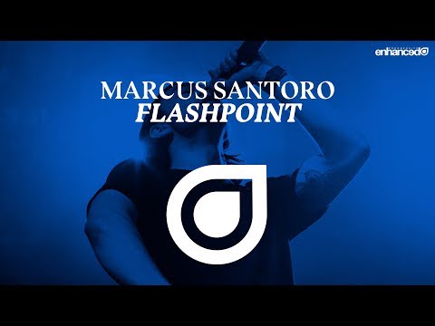 Marcus Santoro – Flashpoint [OUT NOW]