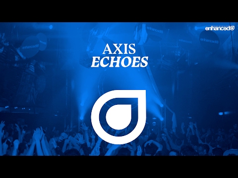 Axis – Echoes [OUT NOW]