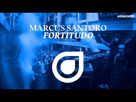 Marcus Santoro – Fortitudo [OUT NOW]