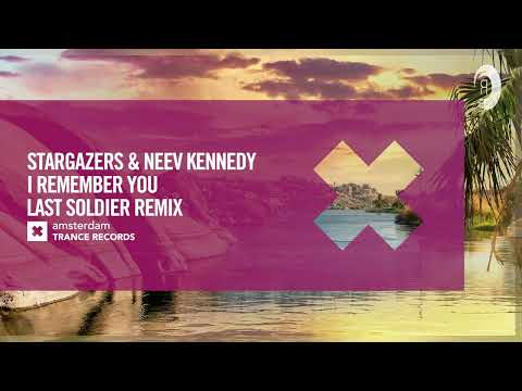 VOCAL TRANCE: Stargazers & Neev Kennedy – I Remember You (Last Soldier Remix) [Amsterdam Trance]