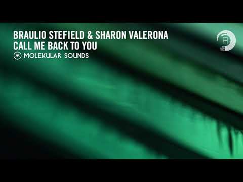 VOCAL TRANCE: Braulio Stefield & Sharon Valerona – Call Me Back To You (Molekular Sounds) + LYRICS