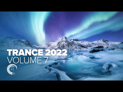 TRANCE 2022 VOL. 7 [FULL ALBUM]