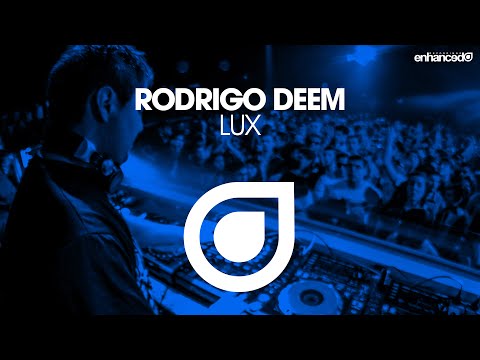 Rodrigo Deem – Lux [OUT NOW]