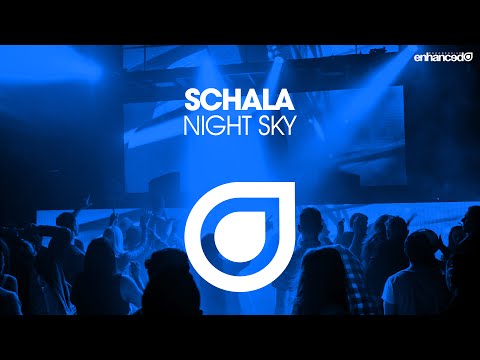 SCHALA – Night Sky [OUT NOW]