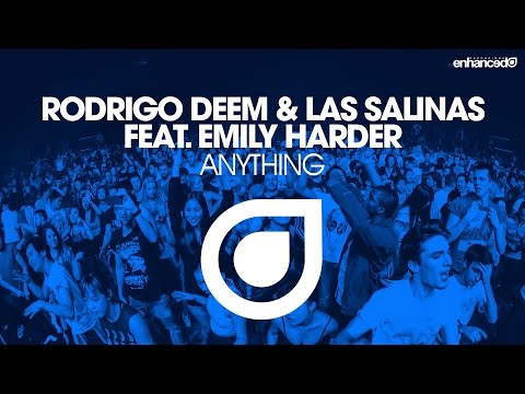 Rodrigo Deem & Las Salinas feat. Emily Harder – Anything [OUT NOW]