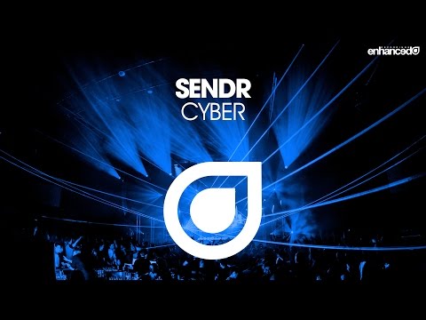 Sendr – Cyber [OUT NOW]