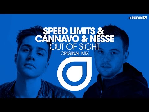 Speed Limits & Cannavo & Nesse – Out Of Sight (Original Mix) [OUT NOW]