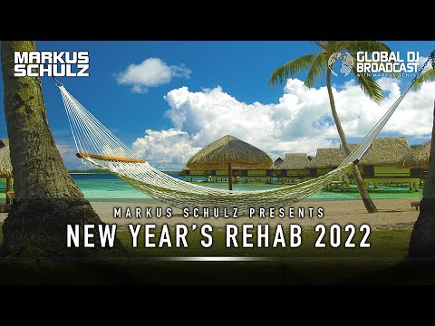 Markus Schulz presents Global DJ Broadcast – New Year’s Rehab 2022