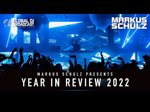 Global DJ Broadcast: Year In Review 2022 Part 1