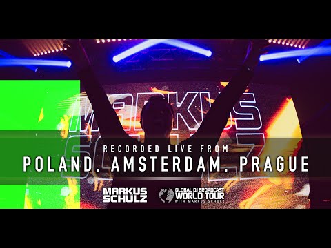 Markus Schulz – Global DJ Broadcast World Tour: Europe (Poland, Amsterdam, Prague)