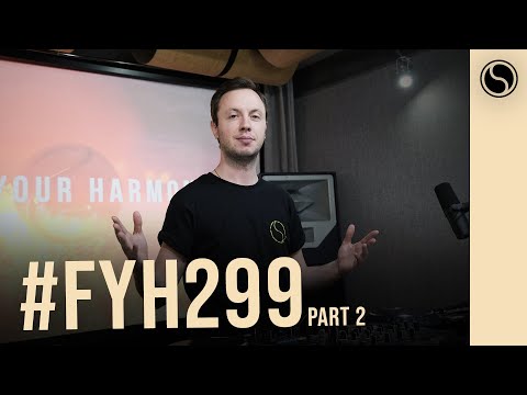 Andrew Rayel – Find Your Harmony Episode #299 Part 2