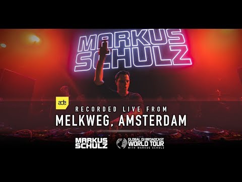 Global DJ Broadcast: Markus Schulz World Tour – ADE 2019 in Amsterdam