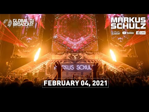 Global DJ Broadcast with Markus Schulz & Dan Thompson (February 04, 2021)