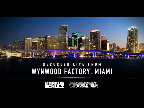 Global DJ Broadcast: Markus Schulz World Tour Miami