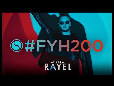 Andrew Rayel – Find Your Harmony Episode 200