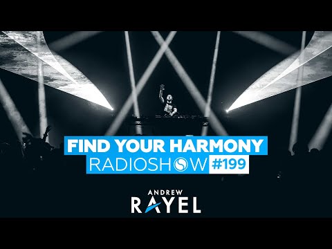 Andrew Rayel & Kolonie – Find Your Harmony Radioshow #199