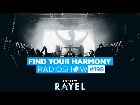 Andrew Rayel – Find Your Harmony Radioshow #198