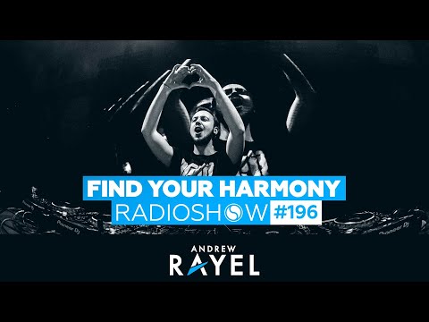 Andrew Rayel & Sean Tyas – Find Your Harmony Radioshow #196