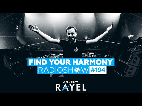 Andrew Rayel – Find Your Harmony Radioshow #194 (FYH Vol.1 Special – Light Side)