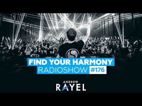 Andrew Rayel & Mark Sixma – Find Your Harmony Radioshow #176
