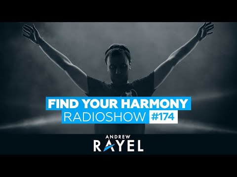 Andrew Rayel & Ben Gold – Find Your Harmony Radioshow #174