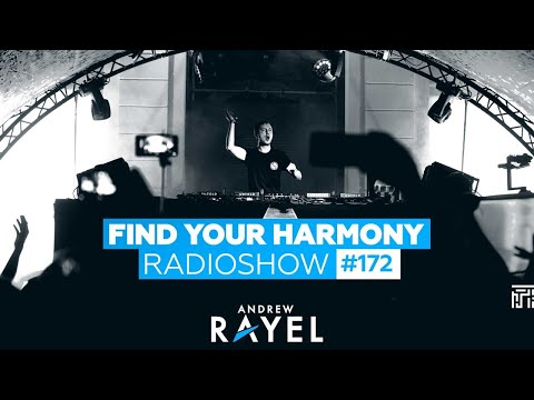 Andrew Rayel – Find Your Harmony Radioshow #172