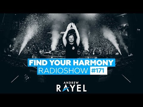 Andrew Rayel – Find Your Harmony Radioshow #171