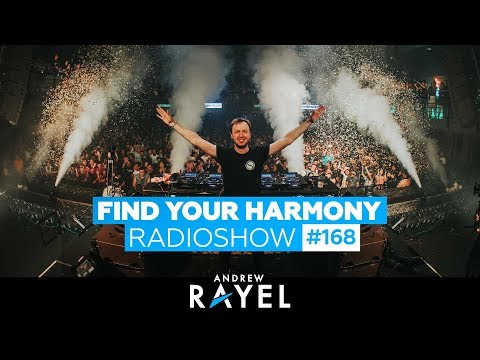 Andrew Rayel – Find Your Harmony Radioshow #168 (incl. Live Mix @ FYH Kuala Lumpur 2019)