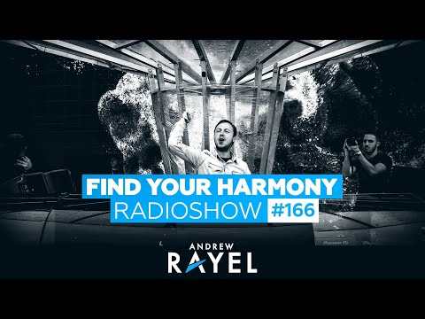 Andrew Rayel – Find Your Harmony Radioshow #166