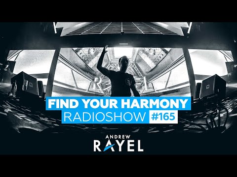 Andrew Rayel – Find Your Harmony Radioshow #165