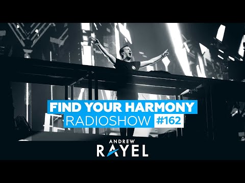 Andrew Rayel – Find Your Harmony Radioshow #162