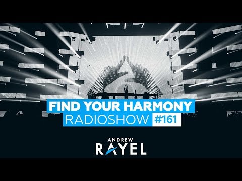 Andrew Rayel – Find Your Harmony Radioshow #161