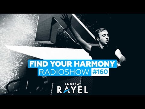 Andrew Rayel – Find Your Harmony Radioshow #160