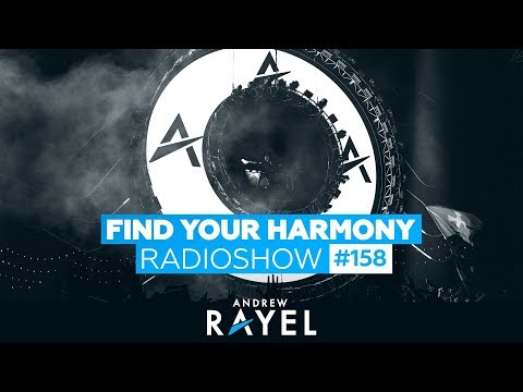 Andrew Rayel – Find Your Harmony Radioshow #158