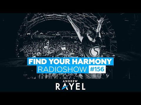 Andrew Rayel – Find Your Harmony Radioshow #156